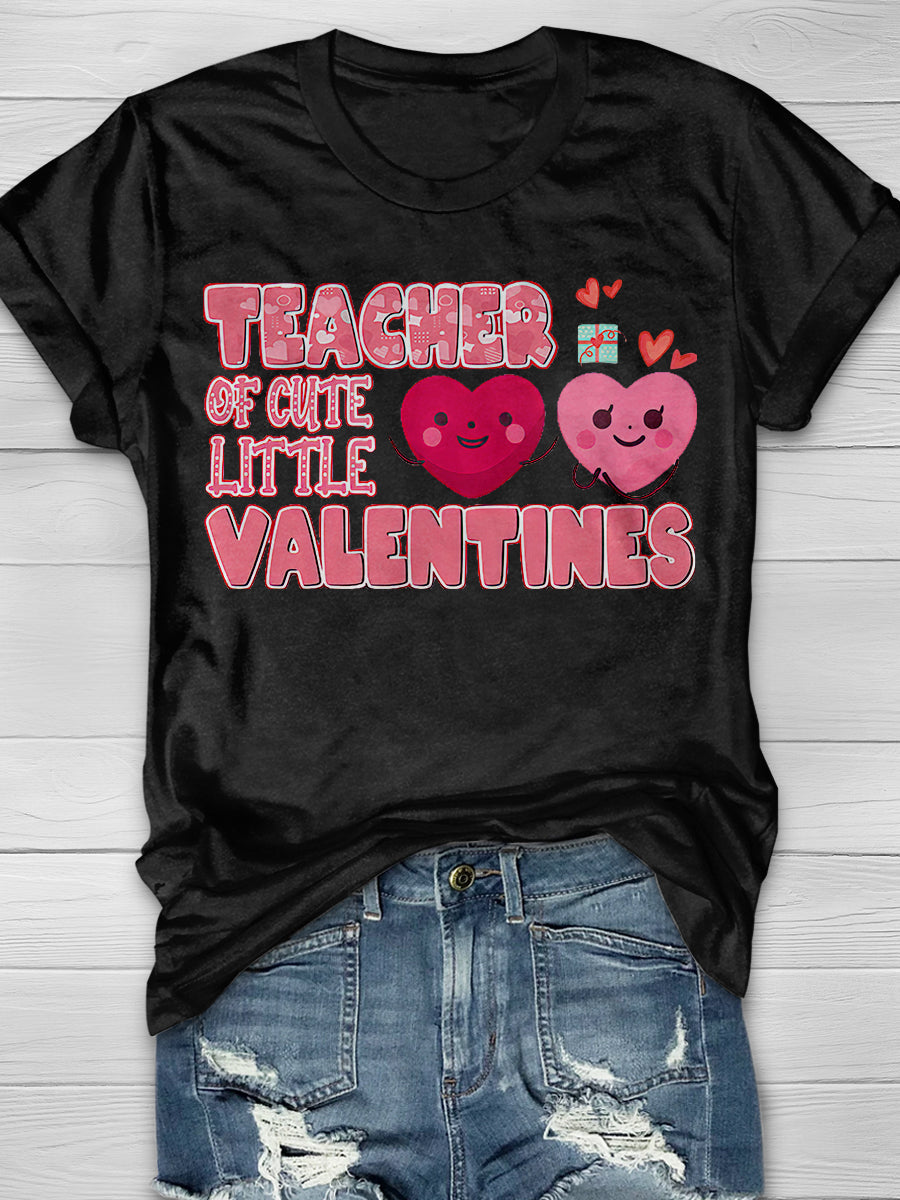 Teacher Of Cute Little Valentines Print Short Sleeve T-shirt