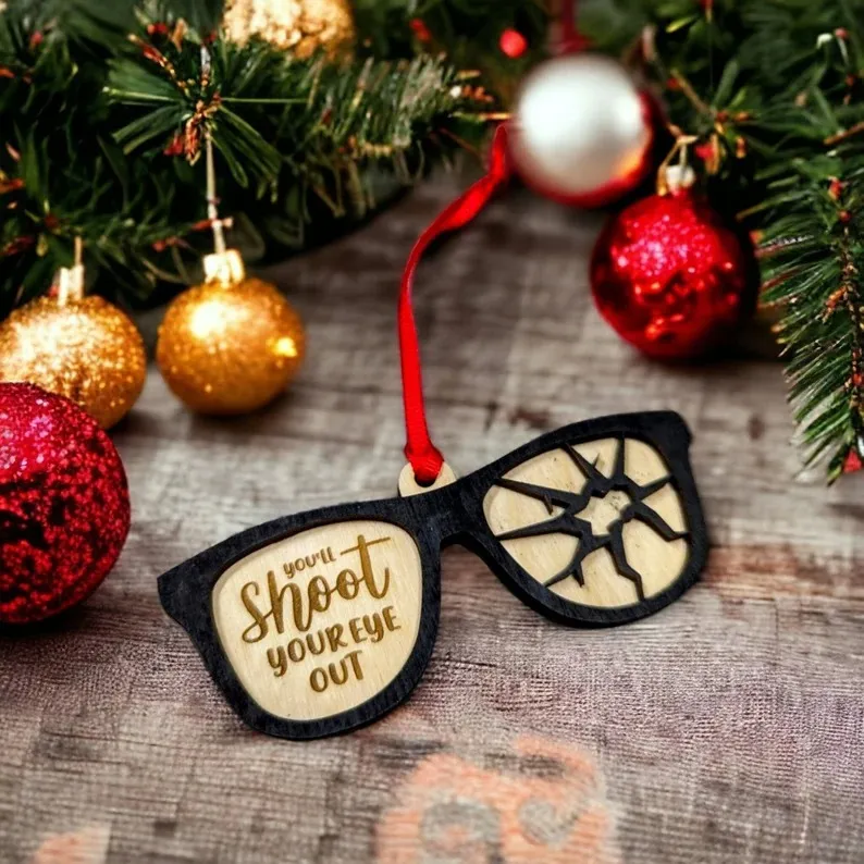 Shoot Your Eye Out Wooden Ornaments
