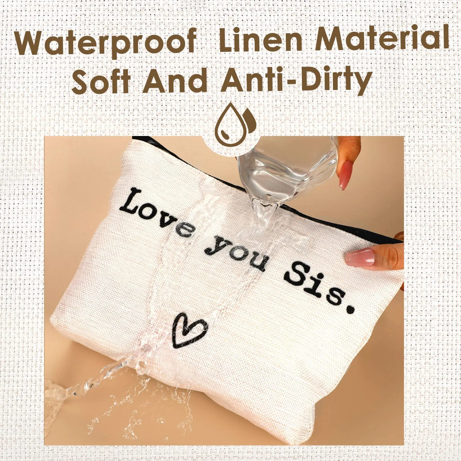 Love you Little Sis. Toiletry Bag