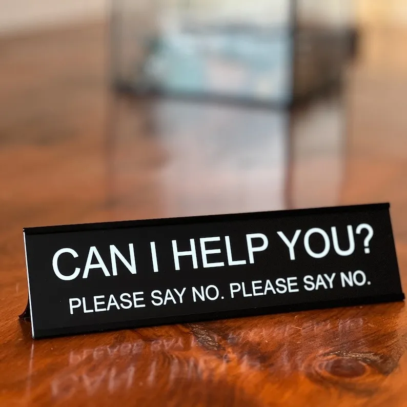 Funny Office Decor Sign