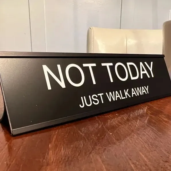 Funny Office Decor Sign