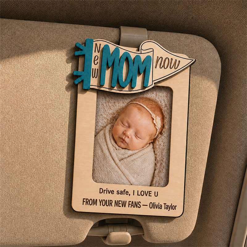🍼 Personalized New Mom & New Dad Car Visor Photo Frame | Custom Baby Photo “Drive Safe”