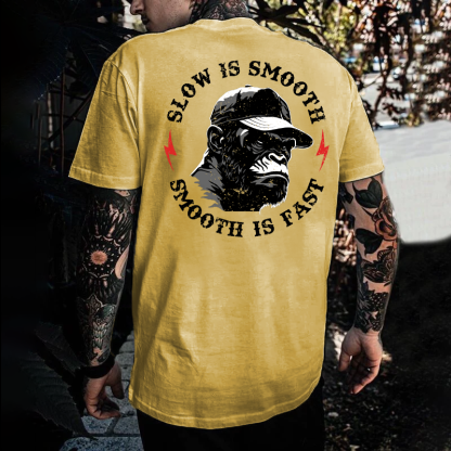 Slow is Smooth, Smooth is Fast Print T-shirt