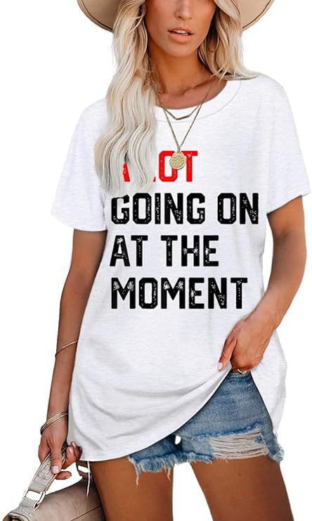 Country Music A Lot Going On at The Moment Shirt for Women Letters Graphic Music City Vacation Shirt Tee Outfits