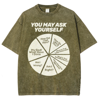 You May Ask Yourself Vintage Distressed T-shirt