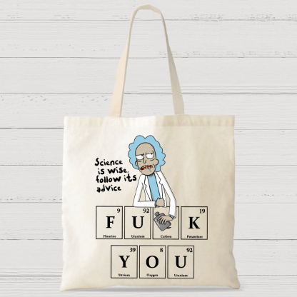 Science Is Wise Follow It's Advice Casual Classic Canvas Bag