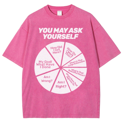 You May Ask Yourself Vintage Distressed T-shirt