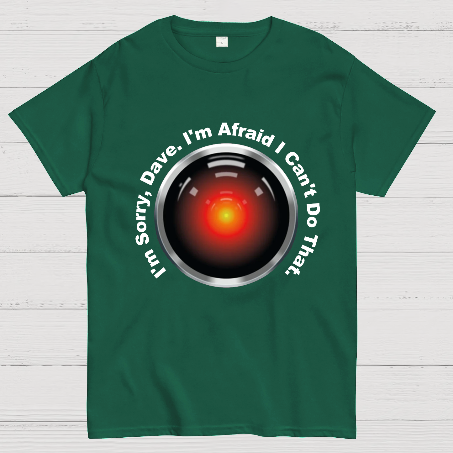 HAL "Sorry, Dave" Quote Geeky T-Shirt