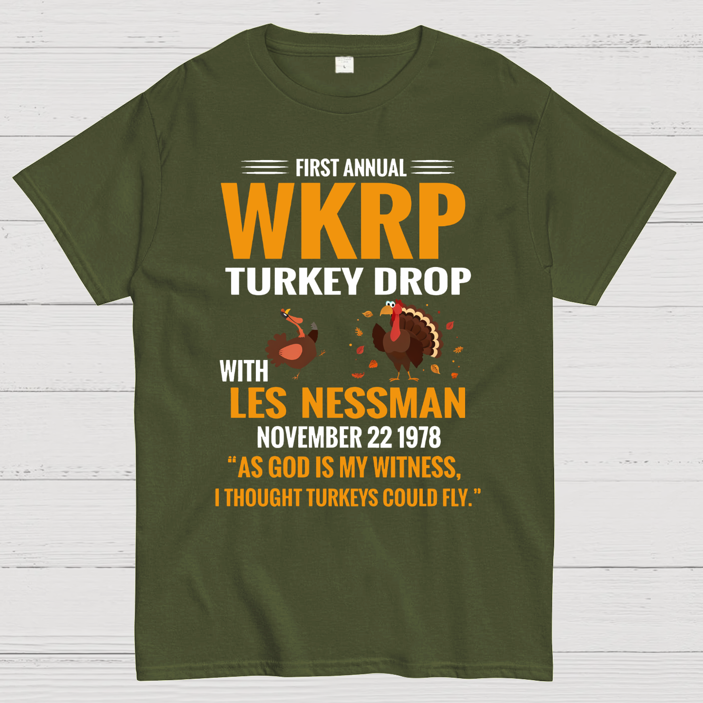 First Annual WKRP Turkey Drop With Les Nessman November 22 1978 Geek T-Shirt