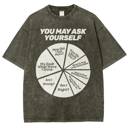 You May Ask Yourself Vintage Distressed T-shirt