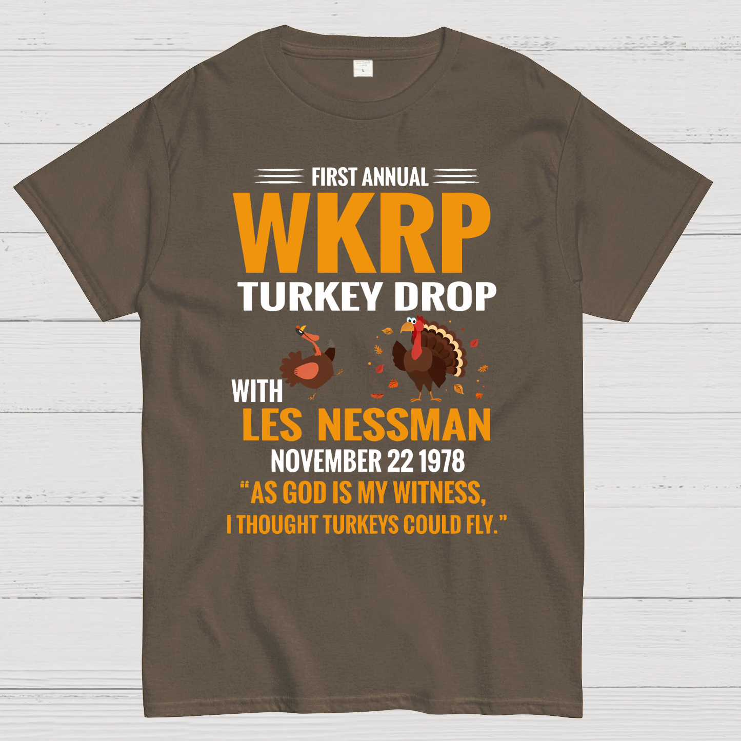 First Annual WKRP Turkey Drop With Les Nessman November 22 1978 Geek T-Shirt