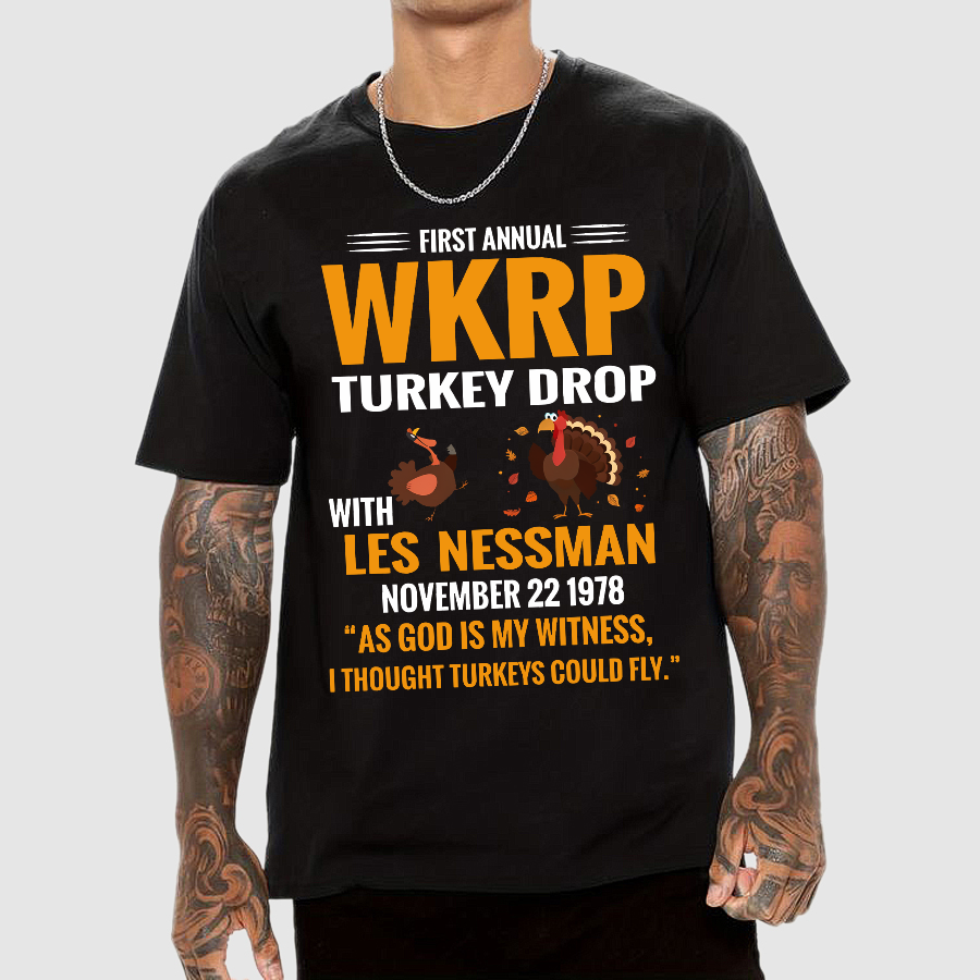 First Annual WKRP Turkey Drop With Les Nessman November 22 1978 Geek T-Shirt