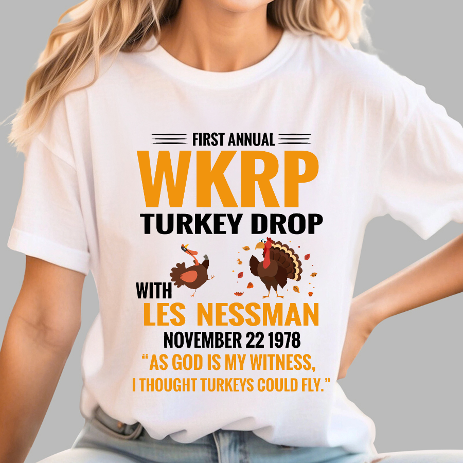 First Annual WKRP Turkey Drop With Les Nessman November 22 1978 Geek T-Shirt