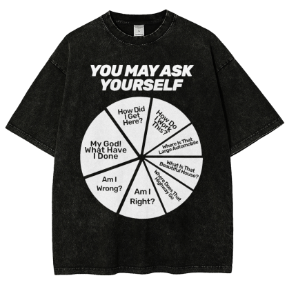 You May Ask Yourself Vintage Distressed T-shirt