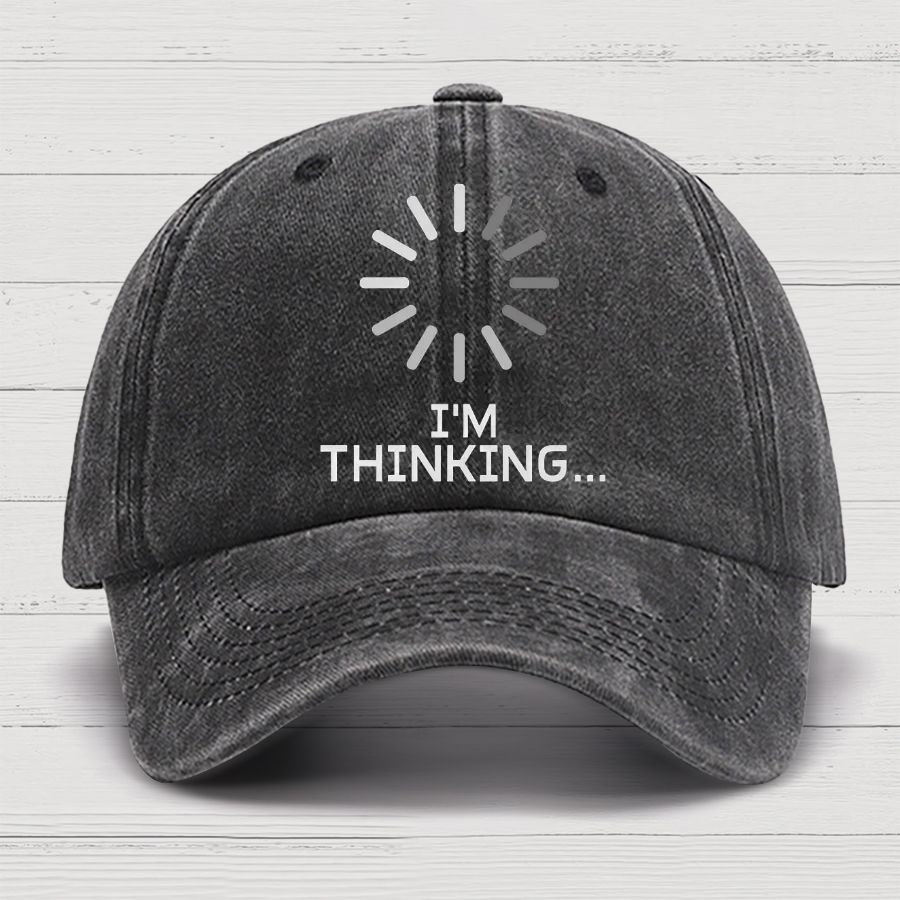 I'm Thinking Cotton Hat