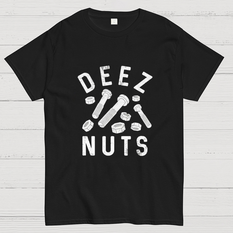 Deez Nuts and Bolts Funny Geek T-Shirt