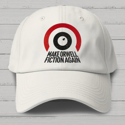 Make Orwell fiction again Cotton Hat