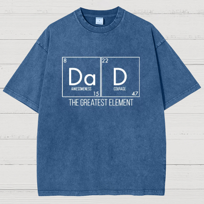 DAD THE GREATEST ELEMENT Vintage Distressed T-shirt