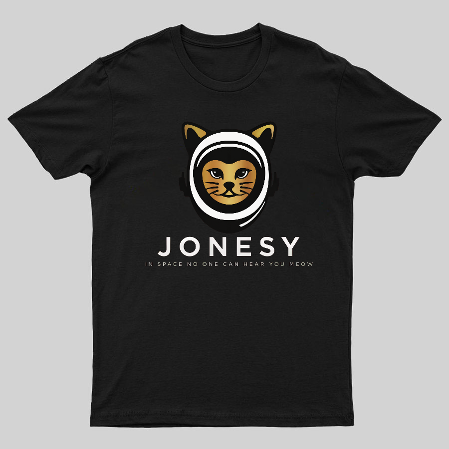 Jonesy In Space No One Can Hear You Meow Geeky T-Shirt