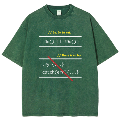 There is No Try in Code (JavaScript)  Vintage Distressed T-shirt