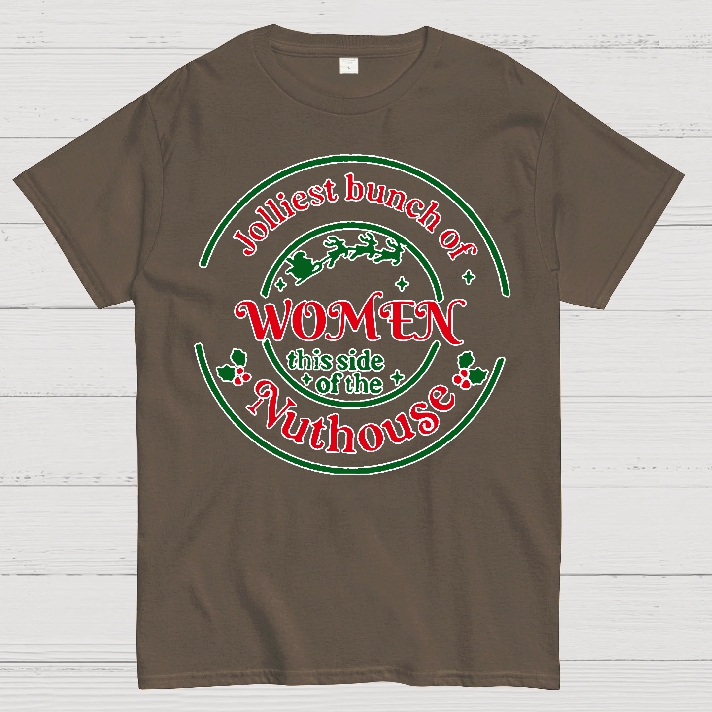 Jolliest Bunch of Women Christmas Geek T-Shirt