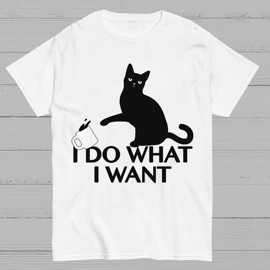I Do What I Want Geeky T-Shirt