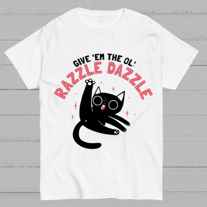 The Ol' Razzle Dazzle Geeky T-Shirt