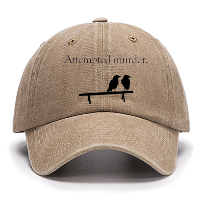 Attempted Murder Cotton Hat