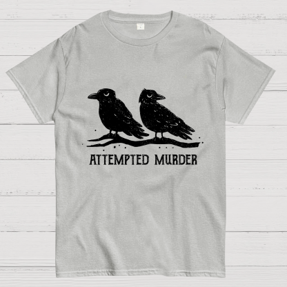 Attempted Murder Geeky T-Shirt