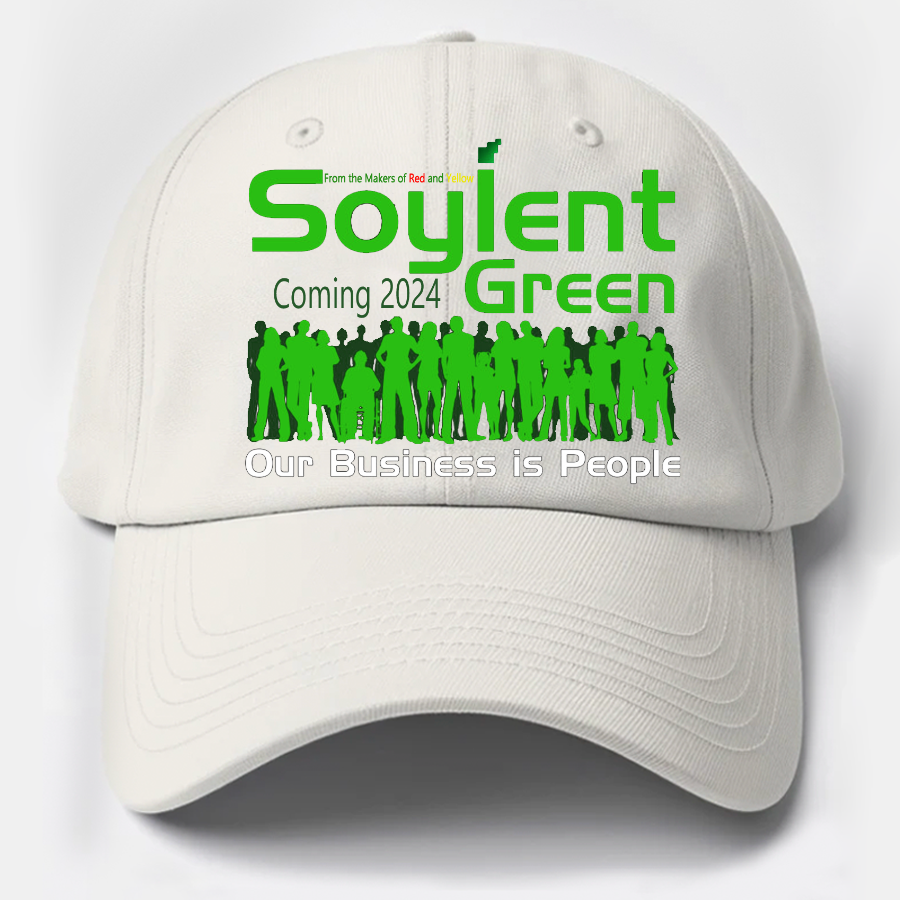 Soylent Green is People Cotton Hat