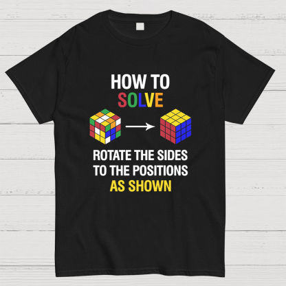How To Solve Competitive Puzzle Funny Speed Cubing Geeky T-Shirt