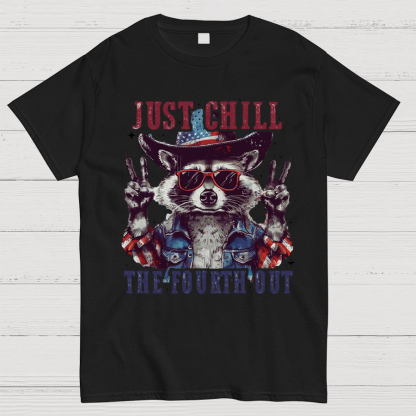 Raccoon Just chill the fourth out Independence Day 1776 Unisex T-Shirt