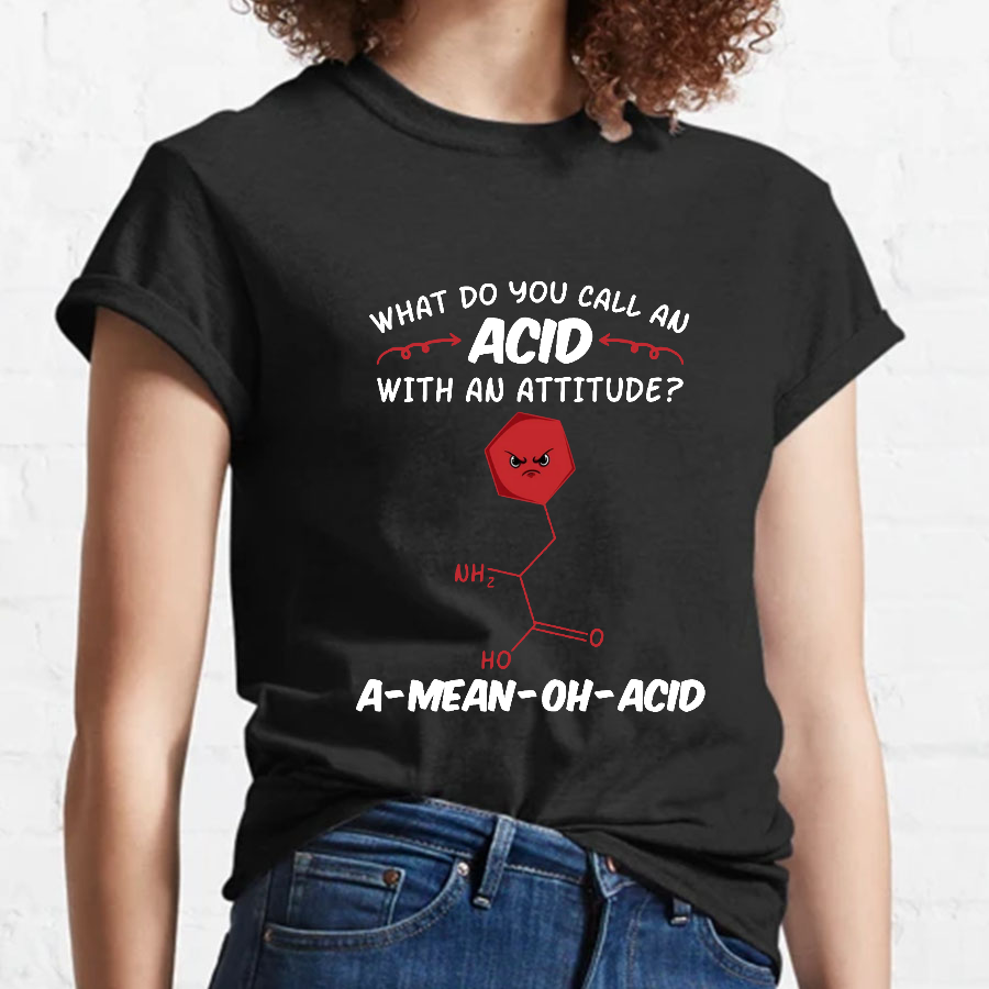 What Do You Call An ACID Geeky T-Shirt