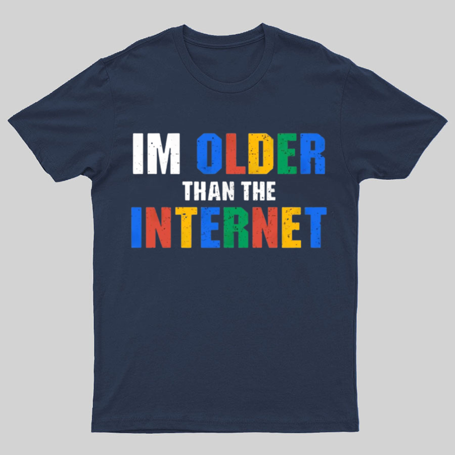 I Am Older Than The Internet Nerd T-Shirt