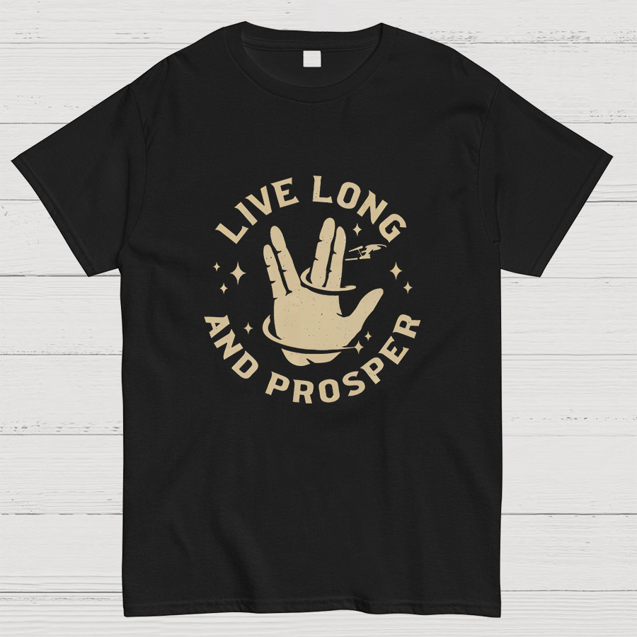 Live Long And Prosper Geeky T-Shirt
