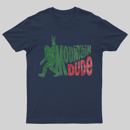 Mountain Dude Geeky T-Shirt