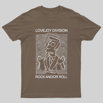 Lovejoy Division Rock And/Or Roll Geeky T-Shirt