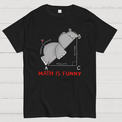 Math Is Funny Geeky T-Shirt