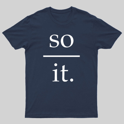 So Over It Nerd T-Shirt