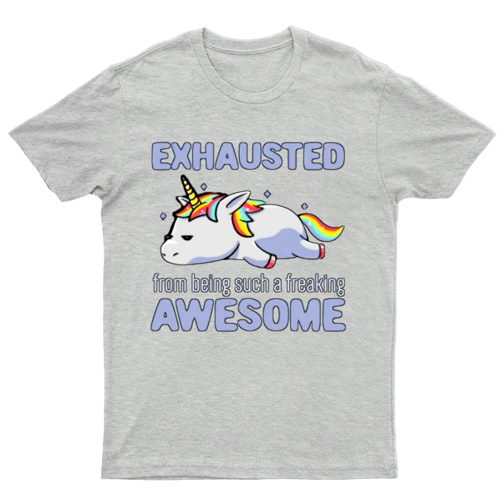 Exhausted From Being Awesome Lazy Unicorn Gift T-Shirt
