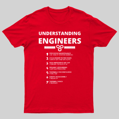 Understanding Engineers Geeky T-Shirt
