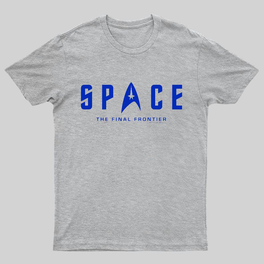 SPACE The Final Frontier Geeky T-Shirt