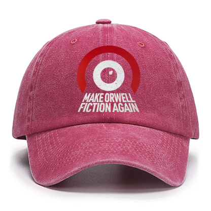 Make Orwell fiction again Cotton Hat