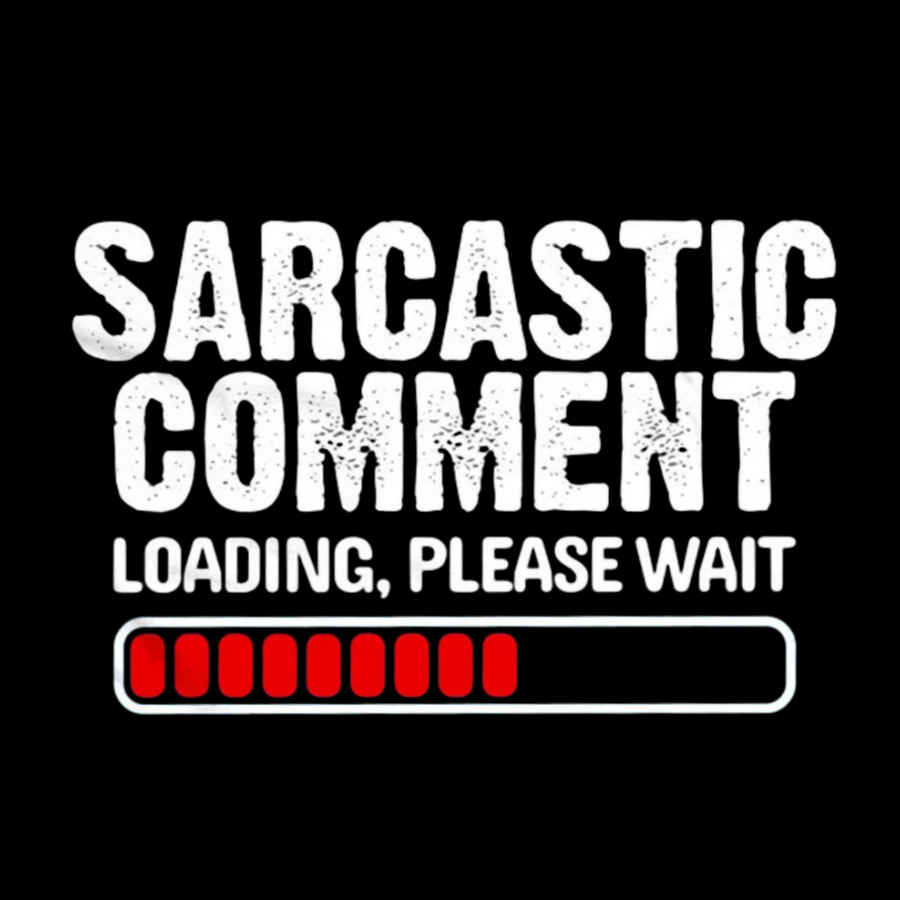 Sarcastic Comment Loading Please Wait Fun Sarcastic Humor Unisex T-Shirt