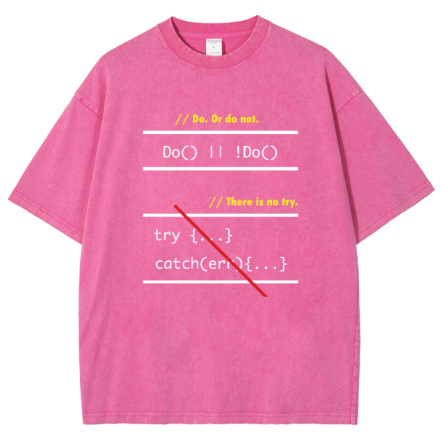 There is No Try in Code (JavaScript) Vintage Distressed T-shirt
