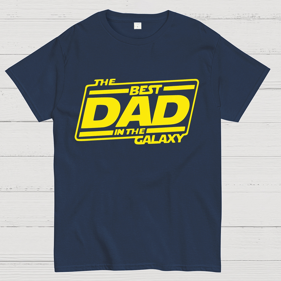 The Best Dad In The Galaxy Funny Dad Geeky T-Shirt
