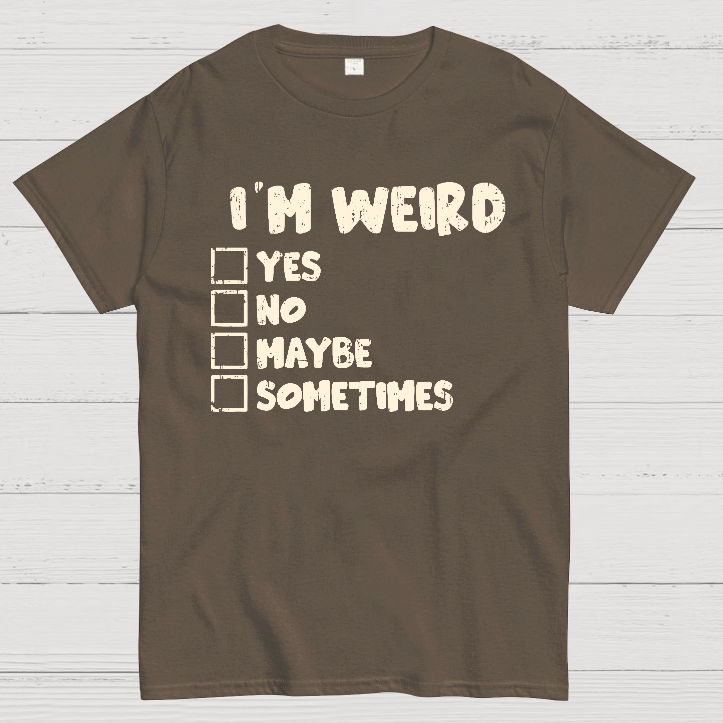 I'm Weird Geek T-Shirt