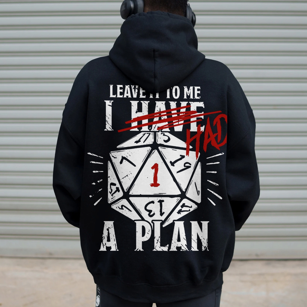 I Had A Plan Nerdy Printed Back Cotton Hoodie