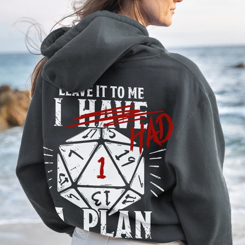 I Had A Plan Nerdy Printed Back Cotton Hoodie