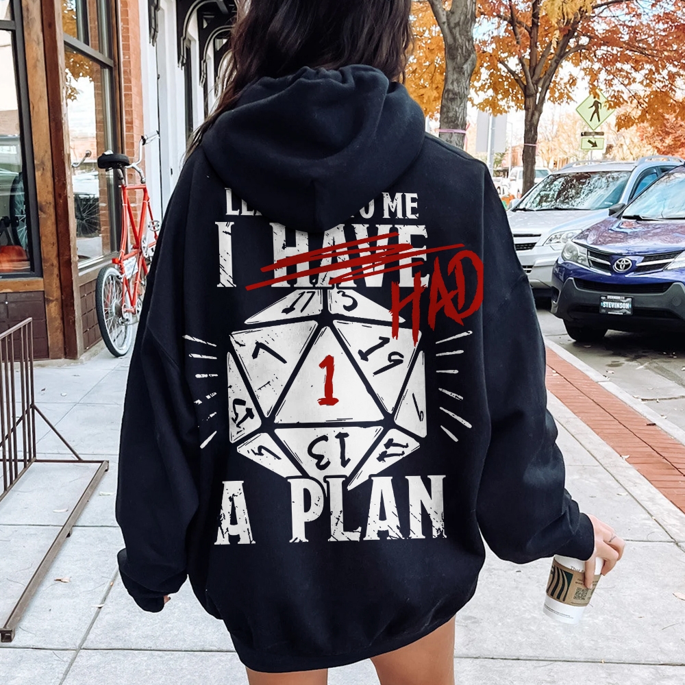 I Had A Plan Nerdy Printed Back Cotton Hoodie